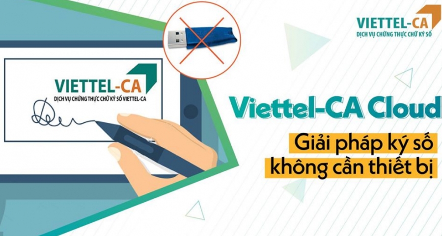 Chá»¯ Ký Sá» Viettel-CA Cloud - KHÔNG cáº§n USB Token
